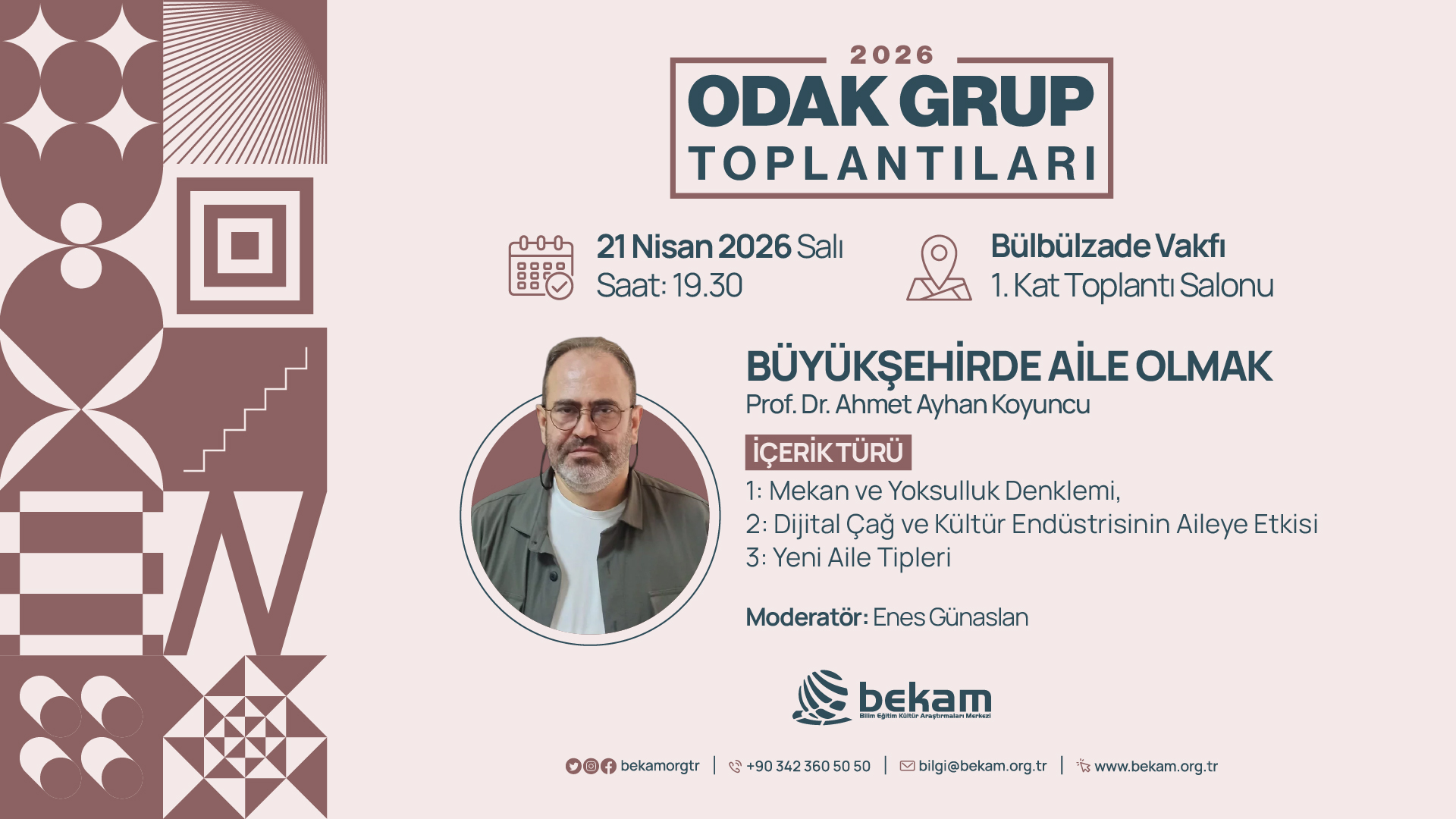 BEKAM Odak Grup Toplantılarında Bu Akşam: Büyükşehirde Aile Olmak