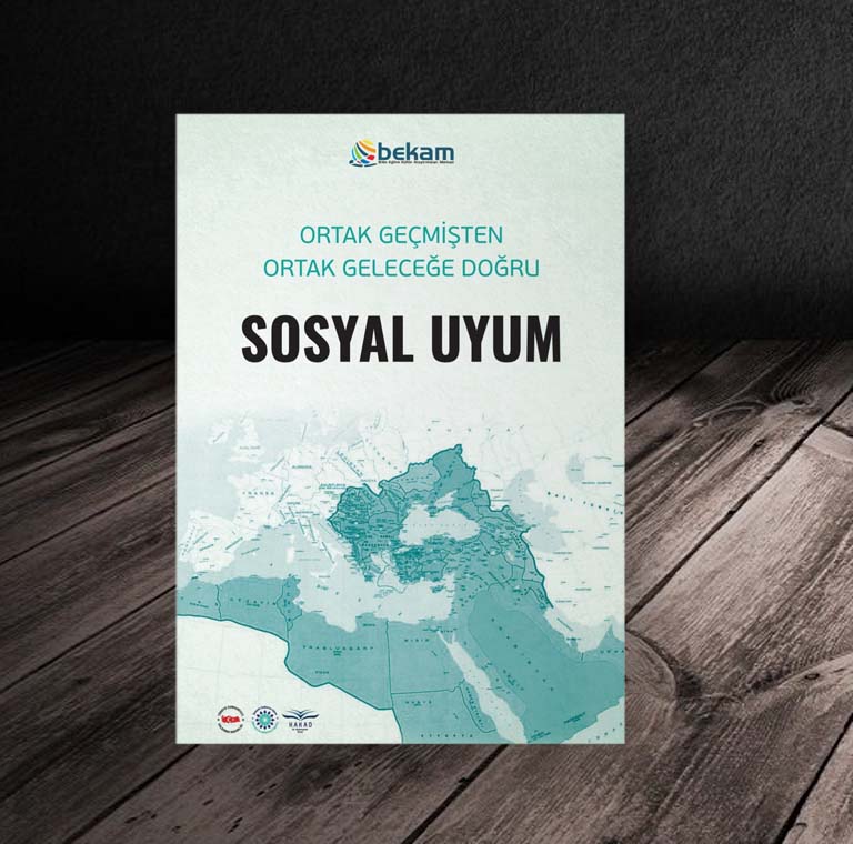 Ortak Geçmişten Ortak Geleceğe - Sosyal Uyum